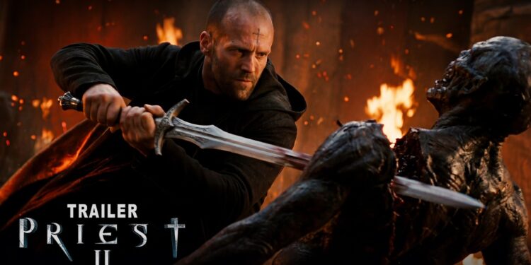 Priest 2: Damnation (2026) – Jason Statham | First Trailer Review