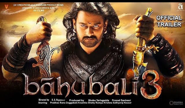 Baahυbali 3: The Rise of Mahishmati (2026) - A Grand Epic That Redefines the Saga